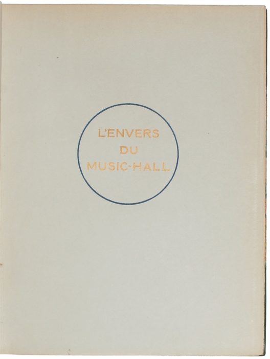 L'Envers du Music-Hall. Gravures de J.-E. Laboureur. (Paris, 1926).
