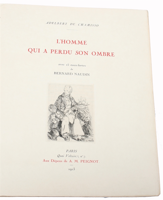 L'Homme qui a perdu son ombre avec 15 eaux-fortes de Bernard Naudin.