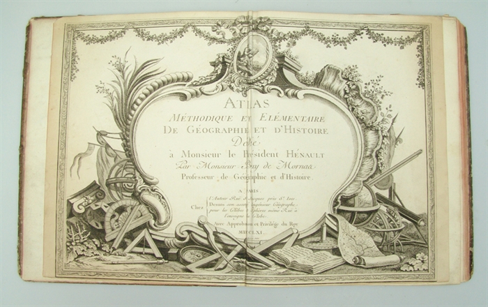 Atlas Méthodique et Elémentaire de Géographie et d'Histoire. Dedié a Monsieur le President Hénault (and) Atlas Historique et Geographique. (Together 3 vols.).