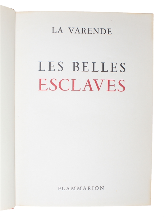 Les Belles Esclaves.