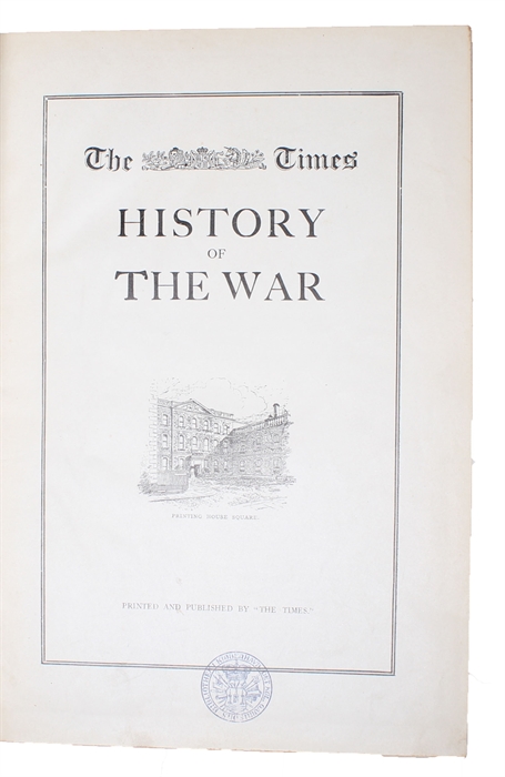 The Times History of The War. 22 vols. (including index).