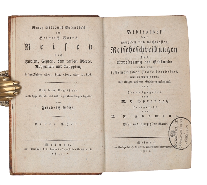 Reisen nach Indien, Ceylon, dem rothen Meere, Abyssinien und Aegypten, in den Jahren 1802, 1803, 1804, 1805 u. 1806. Aus dem Englischen im Auftrage übersetzt und mit einigen Anmerkungen begleitet von Freidrich Rühs. 1.-2. Theil. (2 Bde).