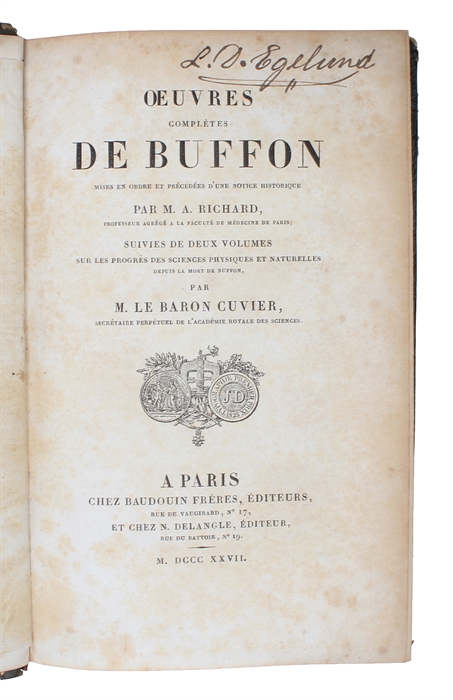 Oeuvres complétes de Buffon mises en Ordre et précédées d'une notice historiques par M.A. Richard suivies de deux Volumes sur les Progrès des Sciences physique et naturelles depuis la Mort de Buffon par M. le Baron Cuvier. 32 vols. (+) 2 vols of plate...