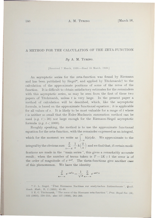 A Method for the Calculation of the Zeta-Function. [Received 7 March, 1939. - Read 16 March, 1939]. [In: Proceedings of the London Mathematical Society. Second Series. Volume 48].