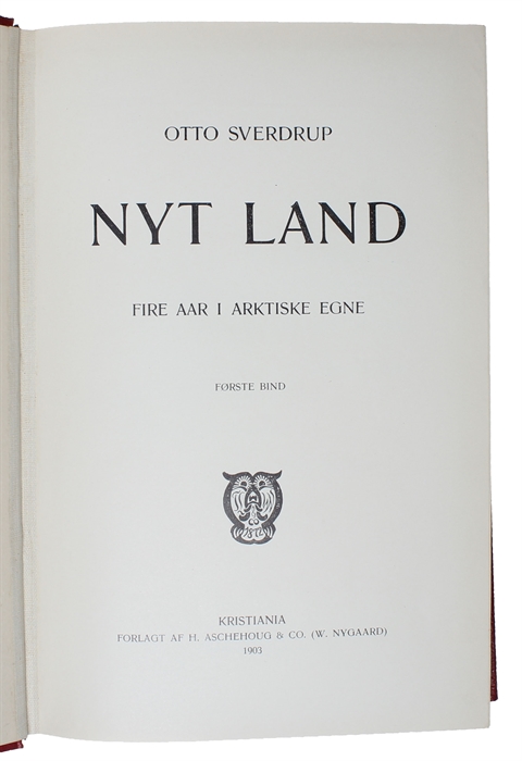 Nyt Land. Fire Aar i arktiske Egne. 2 bd.