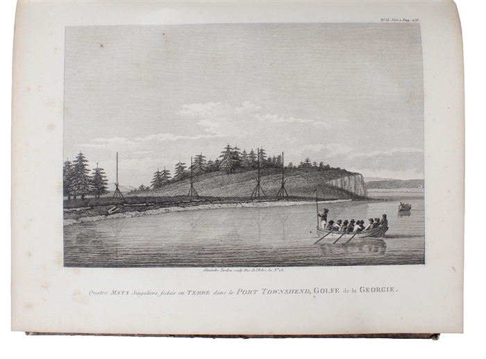 Voyage de Découvertes, a L'Océan Pacifique du Nord, et autour du Monde; dans lequel la côte Nord-Ouest de l'Amérique a été soigneusement reconnue et exactement relevée: ordonné par le Roi D'Angleterre, principalement dans la vue de constater s...