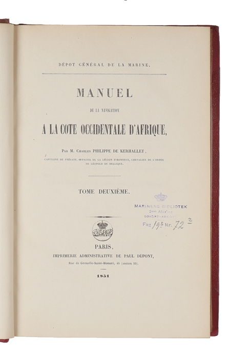 Manuel de la Navigation a la Cote occidentale d'Afrique. 3 Vols. + Atlasvol. (Vues de Côtes).