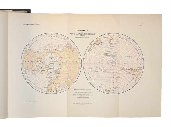 Auf zum Südpol !  45 Jahre Wirkens zur Förderung der Erforschung der Südpolar-Region 1855-1900. Mit 5 geographischen Karten und 2 Bildern des Verfassers.