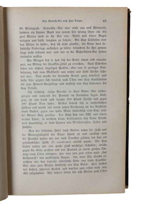 Drei Jahre im hohen Norden. Die Lady Franklin=Bai=Expedition in den Jahren 1881-1884. Einzig autorisierte deutsche Ausgabe. Aus dem Englischen von Reinhold Teuscher. Mit zahlreichen Illustrationen, nebst Karten und Plänen.