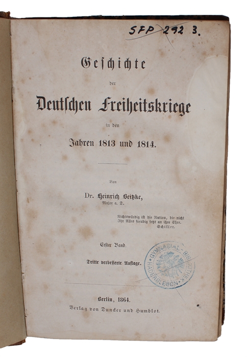 Geschichte der Deutschen Freiheitskriege in den Jahren 1813 und 1814. Dritte verbesserte Auflage. 3 Bde.