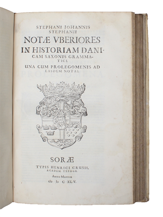Historiæ Danicæ Libri XVI. Stephanus Iohannis Stephanius summo Studio recognovit, Notis uberioribus illustravit. 2 Dele.