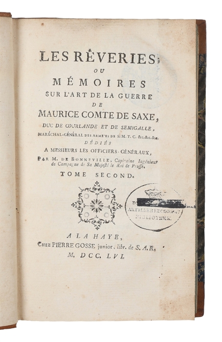 Les Reveries; ou Mémoires sur L'Art de la Guerre. Par M. de Bonneville. 2 Vols. (+) Supplement aux Reveries... Par le Baron D.P.N.