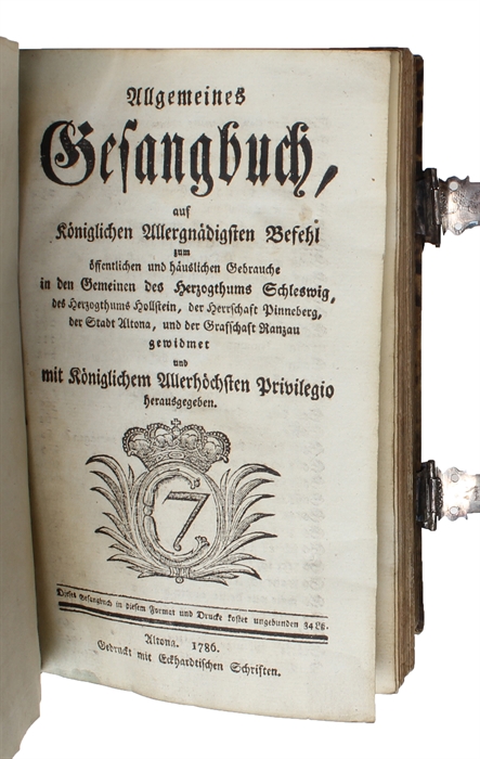 Allgemeines Gesangbuch, auf Königlichen Allergnädigsten Befehl... in den Gemeinen des Herzogthums Schleswig, des Herzogthums Hollstein, des Herrschaft Pinneberg, der Stadt Altona, und der Grafschaft Ranzau gewidmet... (+) Biblisches und Geistreiches G...