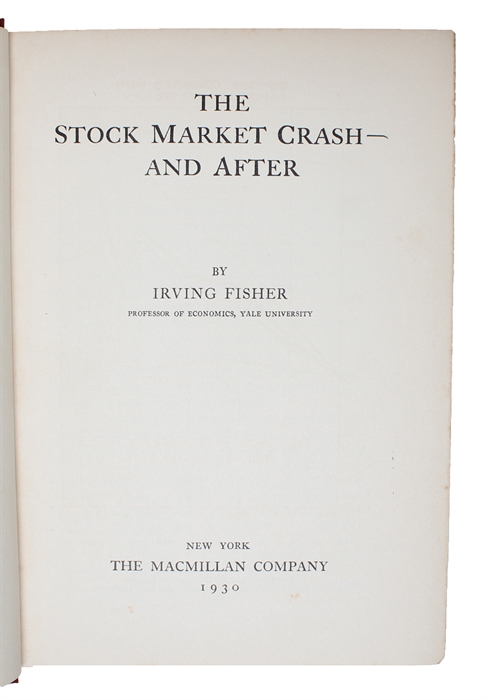 The Stock Market Crash - And After.