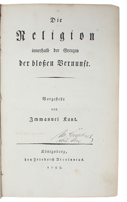 Die Religion innerhalb der Grenzen der blossen Vernunft.
