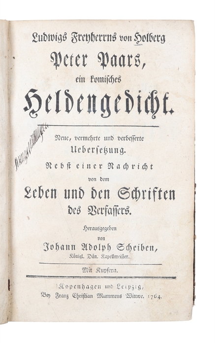 Peter Paars, ein komisches Heldendicht. Neue, vermehrte und verbesserte uebersetzung. Mebst einer Nachricht von dem Leben und den Schriften des Verfassers. Herausgegeben von Johann Adolph Scheiben. Mit Kupfern.