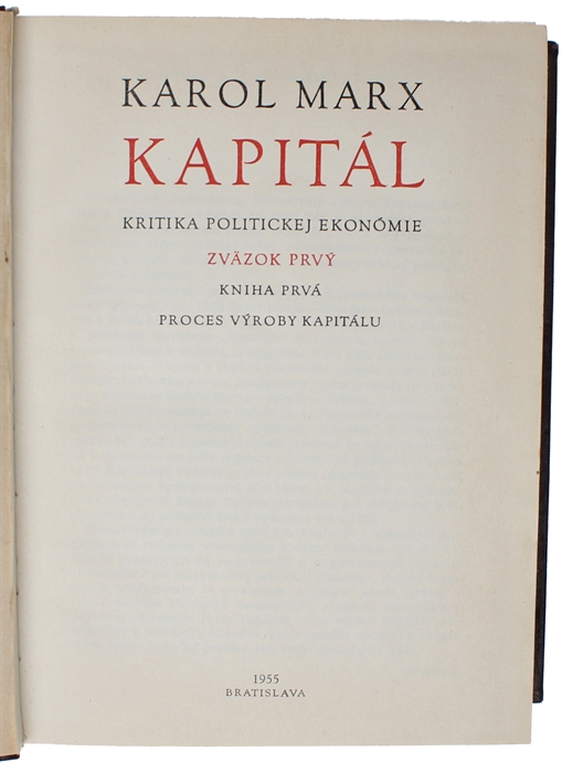 Kapitál. Kritika politickej ekonómie. 3 vols.