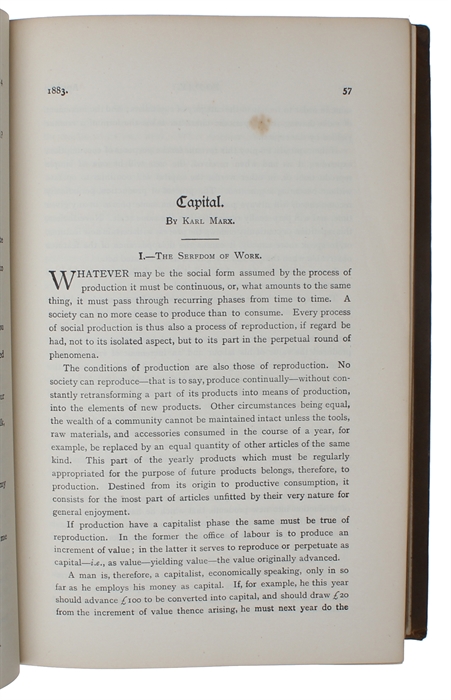 Capital. I. - The Serfdom of Work. II. - The Lordship of Wealth. [In "To-Day: A Monthly Gathering of Bold Thoughts. Vol. I. May - September, 1883].