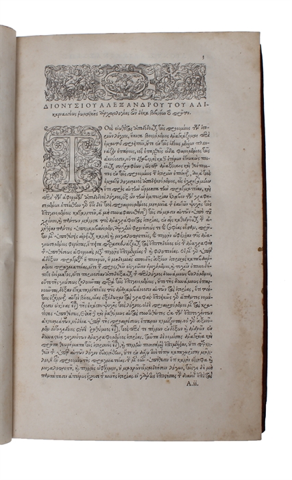 Romaikes Archaiologias Biblia Deka (in Greek). Antiquitatum Romanaru. Lib. X. Ex Bibliotheka Regia. + Peri Syntheseos Onomaton pros Roufon (in Greek). De compositione, seu orationis partium apta inter se collectione, ad Rufum.