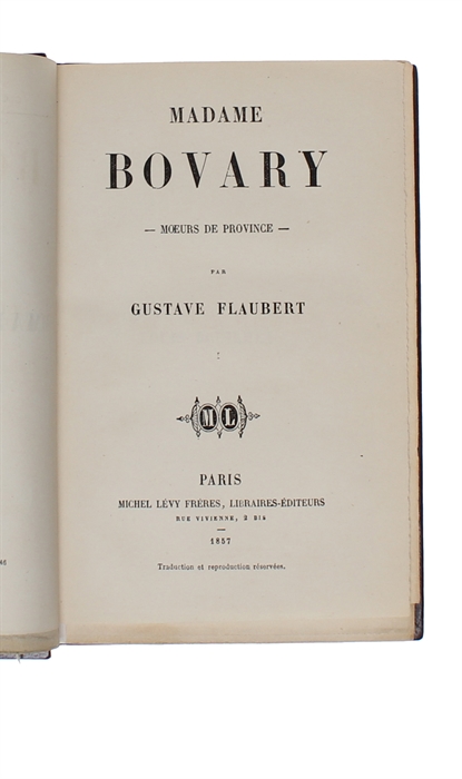 Madame Bovary. Moeurs de Province. Two volumes.