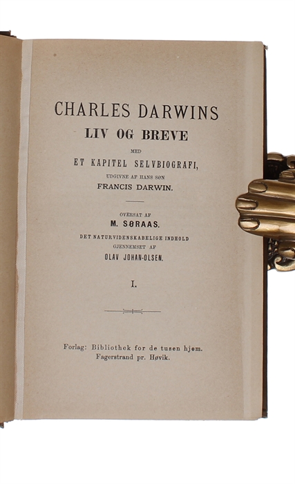 Liv og Breve med et Kapitel Selvbiografi udgivne af hans Søn Francis Darwin. 3 vols.