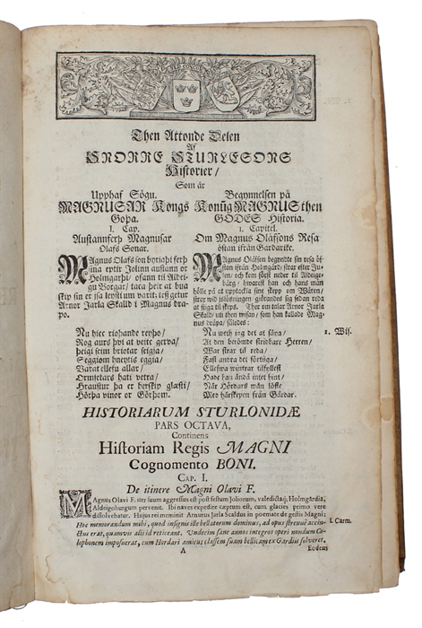 Heims Kringla/ Eller Snorre Sturlusons Nordländiske Konunga Sagor. Sive Historiae Regum Septentrionalium. Ante secula quinque, patrio sermone antiquo Conscriptae, Quas Ex Manuscriptis Codicibus edidit, Versione gemina, notisque brevioribus, Indici Poë...