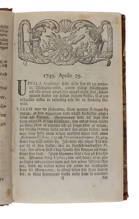 Skånska Resa, På Höga Öfwerhetens Befallning Förrättad År 1749. Med Rön och Anmärkningar Uti Oeconomien, Naturalier, Antiquiteter, Seder, Lefnads-sätt. Med Tilhörige Figurer.