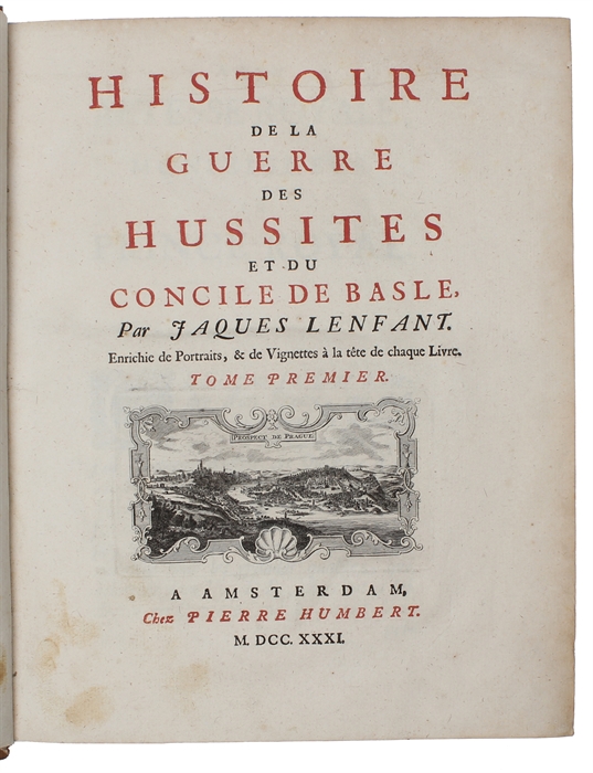 Histoire de la guerre des Hussites et du Concile de Basle. 2 vols. 