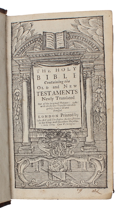 The Holy Bible containing the Old Testament and The New, newly translated out of the original tongues... (+) The Psalms of David, Collected into English Meeter, by Thomas Sternhold, John Hopkins, and others.