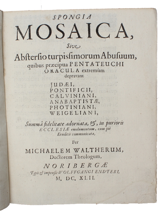 Spongia Mosaica, Sive Abstersio turpissimorum Abusuum.
