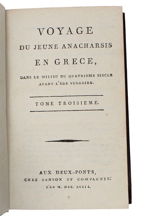 Voyage du jeune Anacharsis en Grèce vers le milieu du quatrième siècle avant l'ère vulgaire. 9 vols.