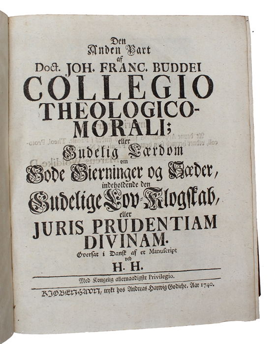 Collegium Theologico-Morale: eller Gudelig Lærdom om gode Gierninger og Sæder. 3 parts.