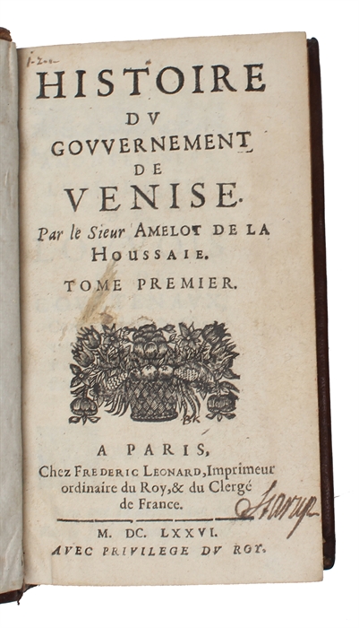 Histoire du govvernement de Venise. 2 vols. 