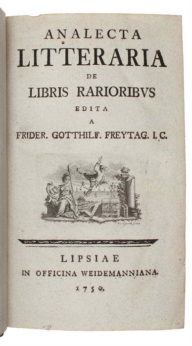 Analecta litteraria de libris Rarioribus.