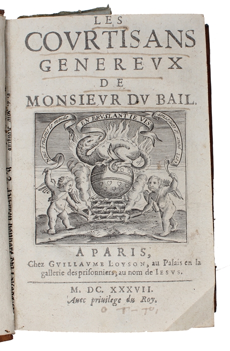 Les Courtisans genereux de Monsieur Du Bail.