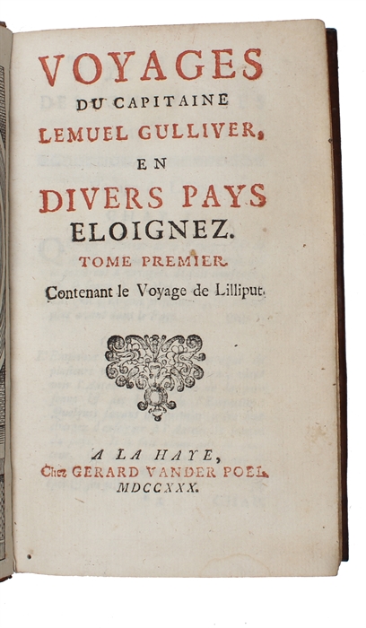 Voyages du capitaine Lemuel Gulliver, en divers pays éeoignez. 3 vols. 