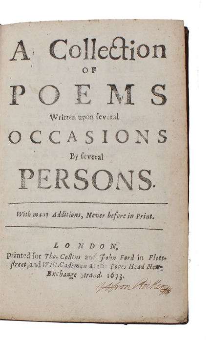 A Collection of poems written upon several occasions by several persons. With many additions, never before in print.