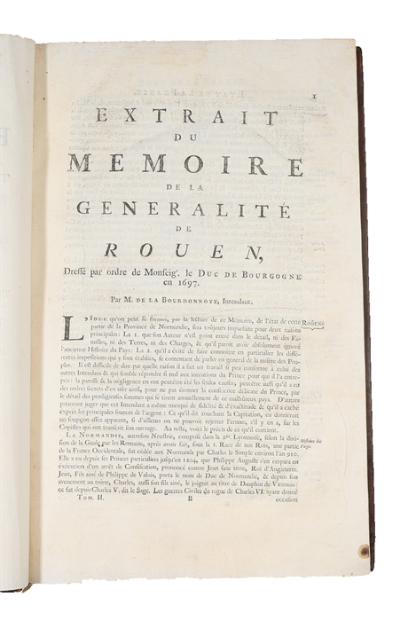Etat de la France dans lequel on voit tout ce qui regarde le gouvernement ecclésiastique, le militaire, la justice, les finances, le commerce, les manufactures, le nombre des habitans, & en général tout ce qui peut faire connoître à fond cette monarch...
