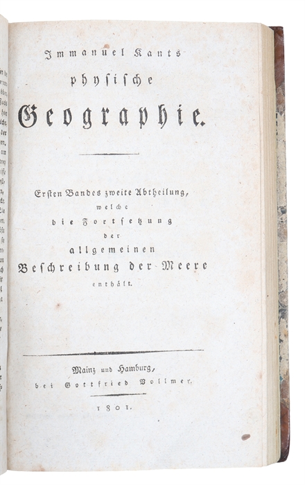 Physische Geographie. Ersten Bandes erste Abtheilung, welche die mathematischen Vorkenntnisse und die allgemeine Beschreibung der Meere enthält (+) Ersten Bandes zweite Abtheilung.