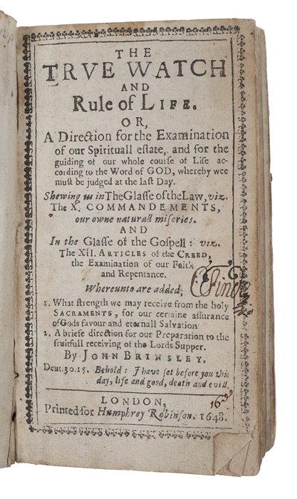 The True Watch and Rule of Life or a direction for the examinationof our spirituall estate. 2 parts. 