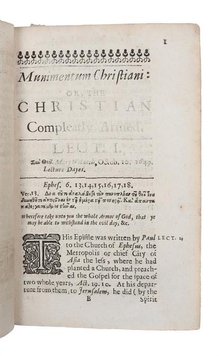 Panoplia. Universa arma. Hieron. Or, the Christian compleatly armed being a treatise of the Christians armour, clearly opening every part thereof, both pressing to the putting of it on, and instructing us so to use it, as we may not be soyled in time ...