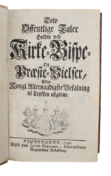 Tolv offentlige Taler holdte ved Kirke- Bispe- og Præste-Vielser, efter Kongl. Allernaadigste Befalning til Trykken udgivne. Først, anden og treidje samling. 3 vols. 