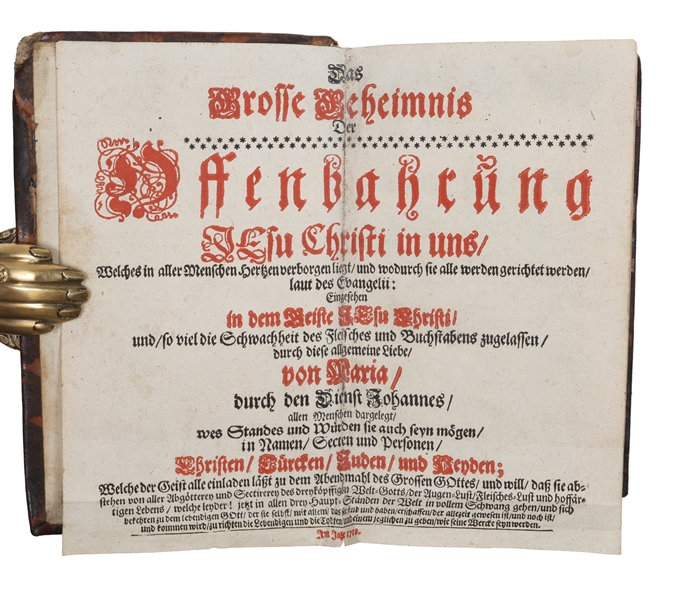 Das Grosse Geheimnis Der Offenbahrung Jesu Christi in uns Welches in aller Menschen Hertzen verborgen liegt und wodurch sie alle werden gerichtet werden laut des Evangelii