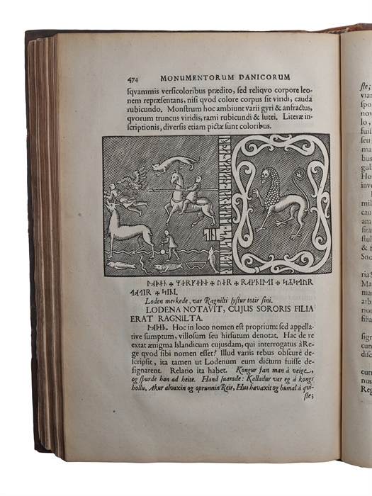 Danicorum Monumentorum Libri Sex: E spissis antiquitatum tenebris et in Dania ac Norvegia extantibus ruderibus eruti + Regum Daniae Series duplex et Limitum inter Daniam & Sveciam Descriptio. Ex vetustissimo Legum Scanicarum Literis Runicis in membran...
