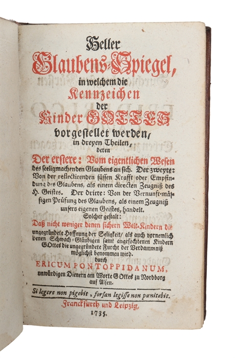 Heller Glaubens-Spiegel, in welchem die Kennzeichen der Kinder Gottes vorgestellet werden in dreyen Theilen.