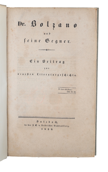 Dr. Bolzano und seine Gegner. Ein Beitrag zur neuesten Literaturgeschichte.