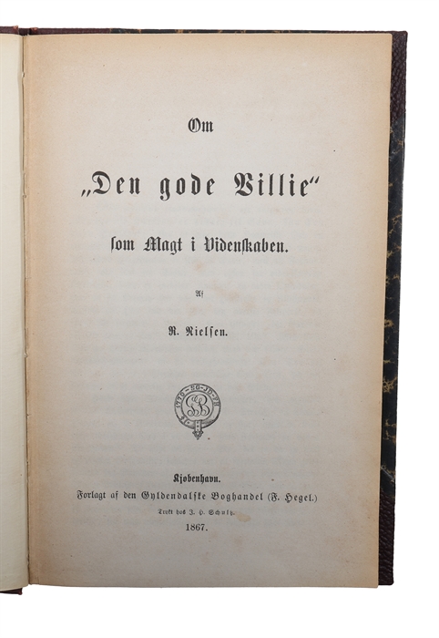 Om "Den gode Villie" som Magt i Videnskaben.