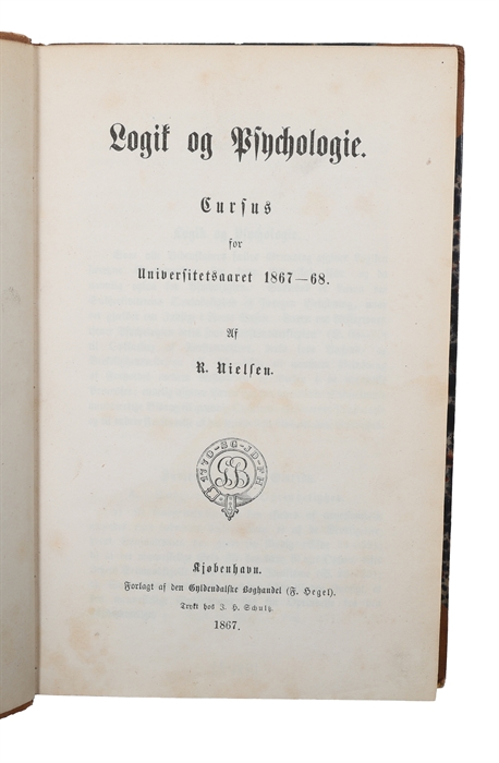 Logik og Psychologie. Cursus for Universitetsaaret 1867-68.