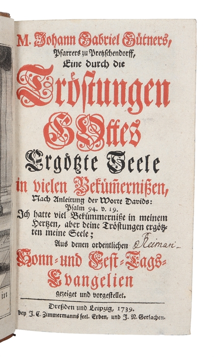 Eine durch die Tröstungen Gottes ergötzte Seele in vielen Bekümmernissenm, nach Anleitung der Worte Davids Psalm 94. v. 19.