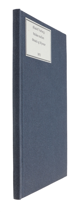 Striden mellem Ørsted og Mynster eller Videnskaben og den officielle Theologi. Af H-t (=Varberg).